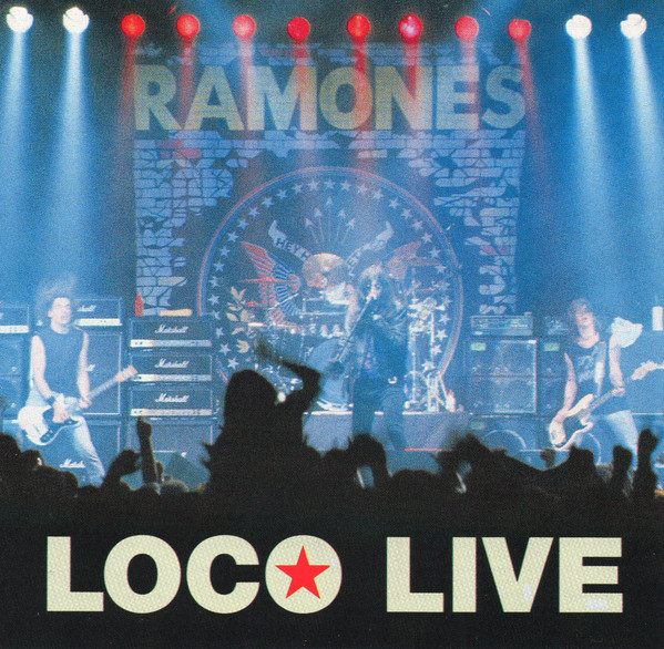 Ramones - Loco Live CD