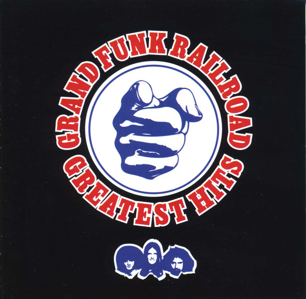 Grand Funk Railroad - Greatest Hits CD