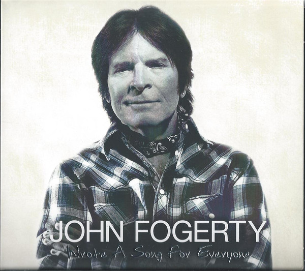 John Fogerty - Wrote A Song For Everyone CD