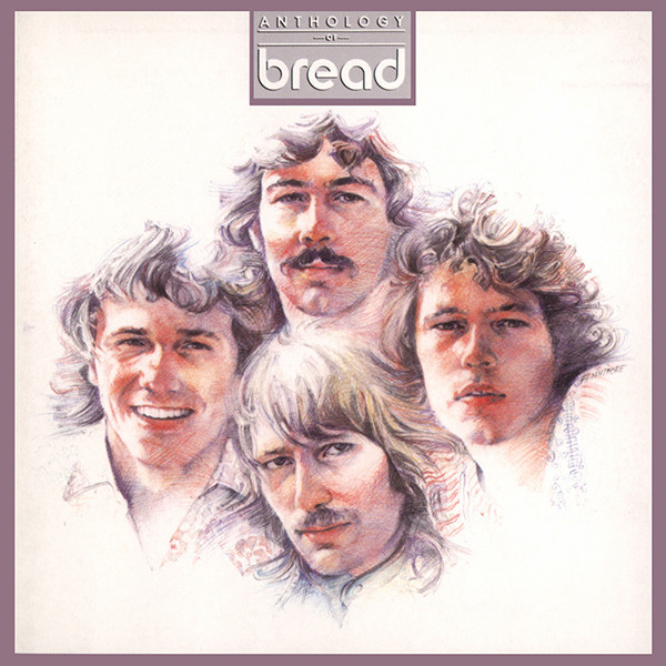 Bread ‎– Anthology Of Bread