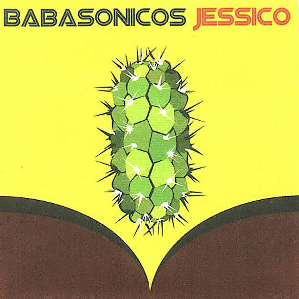 Babasonicos ‎– Jessico