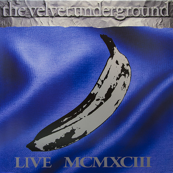 The Velvet Underground - Live MCMXCIII 4LPs
