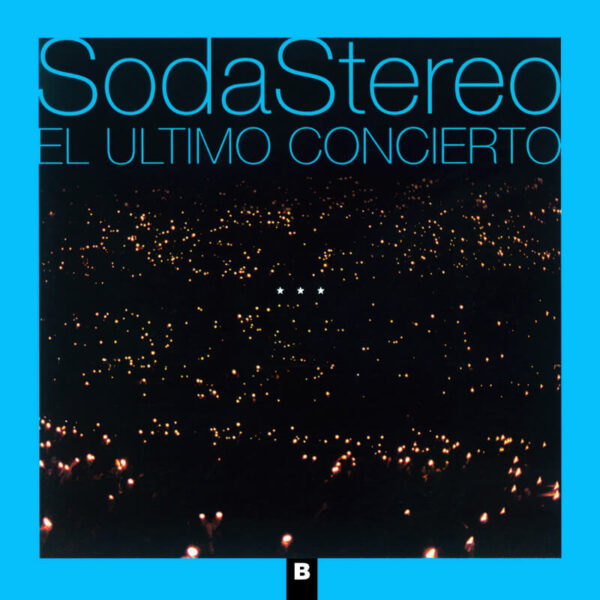Soda Stereo - El Último Concierto B CD