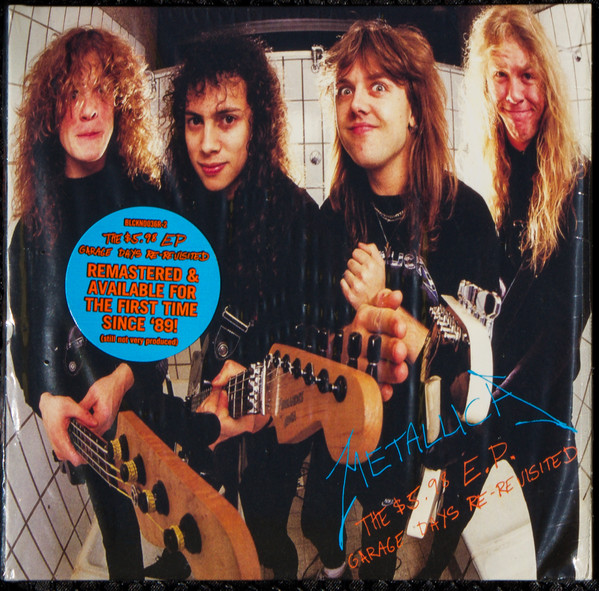 Metallica - The $5.98 E.P. - Garage Days Re-Revisited CD