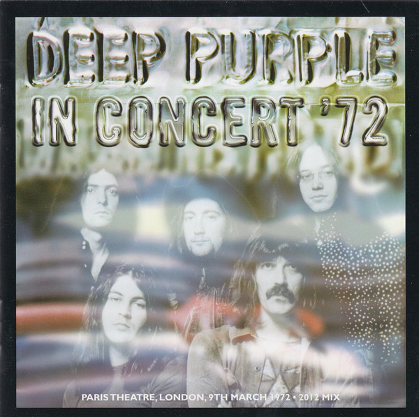 Deep Purple - In Concert '72 CD