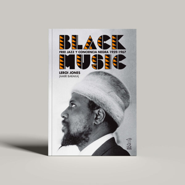 Black Music, Leroi Jones LIBRO