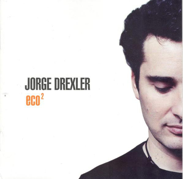Jorge Drexler - Eco² CD+DVD