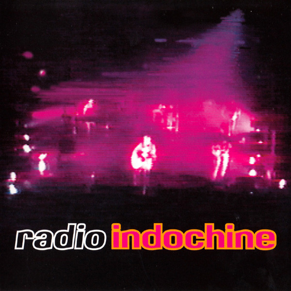 Indochine - Radio Indochine CD