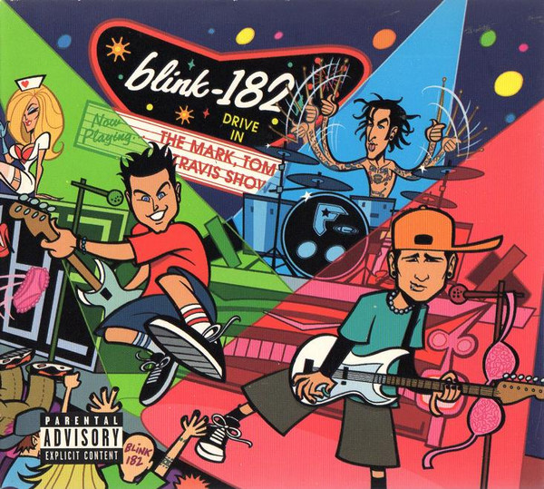 Blink-182 - The Mark, Tom And Travis Show (The Enema Strikes Back!) CD Digipak