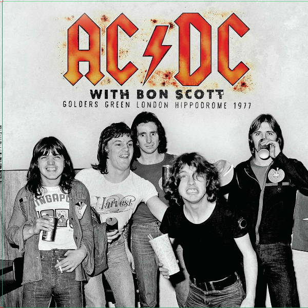 AC/DC - With Bon Scott Golders Green London Hippodrome 1977 / LP Bootleg