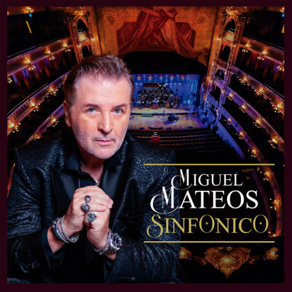 Miguel Mateos - Sinfónico CD